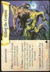 Riding the Centaur